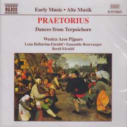 Michael Praetorius / Dances from Terpsichore / Westra Aros Pijpare