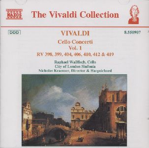 Antonio Vivaldi / Cello Concerti Vol. 1 / Raphael Wallfisch / City of London Sinfonia / Nicholas Kraemer