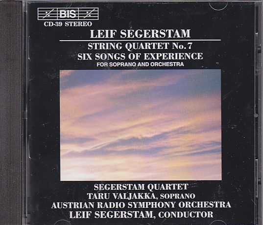 Leif Segerstam / Six Songs of Experience / String Quartet no. 7