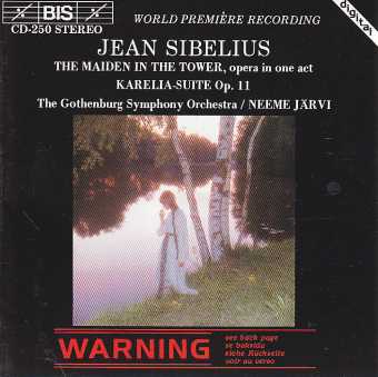 Jean Sibelius / The Maiden in The Tower / Karelia / The Gothenburg Symphony Orchestra / Neeme Järvi