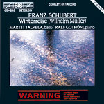 Franz Schubert / Winterreise // Martti Talvela / Ralf Gothóni