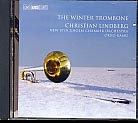 Christian Lindberg / The Winter Trombone // Antonio Vivaldi / Darius Milhaud / Lars-Erik Larsson / Georg Philipp Telemann / Roland Pöntinen