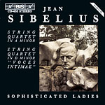 Jean Sibelius / String Quartet “Voces intimae” / Sophisticated Ladies