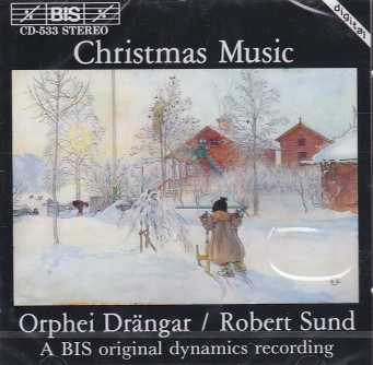 Christmas Music / Orphei Drängar / Robert Sund