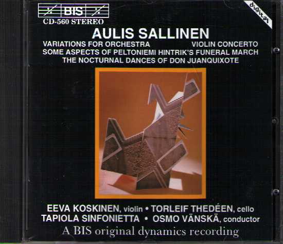 Aulis Sallinen / Violin Concerto / Don Juanquixote, etc. / Eeva Koskinen / Torleif Thedéen / Tapiola Sinfonietta / Osmo Vänskä