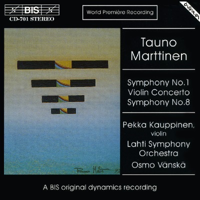 Tauno Marttinen / Symphonies 1 & 8 / Violin Concerto // Pekka Kauppinen / Lahti Symphony Orchestra / Osmo Vänskä