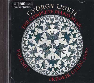 György Ligeti / The Complete Piano Music Vol. 1 // Fredrik Ullén