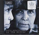 Sofia Gubaidulina / In the Mirror