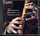Arcangelo Corelli / Giovanni Sammartini / Francesco Veracini et al. / Corelli & Co. / Parnassus Avenue / Dan Laurin