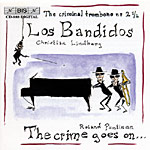 Los Bandidos (The Criminal Trombone 2 1/2) / Lindberg / Pöntinen