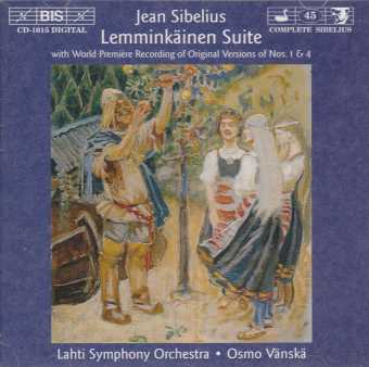 Jean Sibelius / Lemminkäinen Suite, Op 22 (original & final versions) // Lahti Symphony Orchestra / Osmo Vänskä