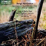 Bengt Hambraeus / Apocalipsis cum figuris etc. / Swedish Radio Choir / Parkman