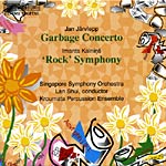 Järvlepp: Garbage Concerto / Kalnins: ‘Rock’ Symphony / Kroumata / SSO / Lan Shui