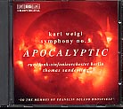 Weigl: Symphony No. 5 ‘Apocalyptic’ / Phantastisches Intermezzo / RSB / Sanderling
