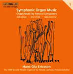 Symphonic Organ Music, Vol. 1 / Hans-Ola Ericsson
