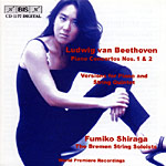 Ludwig van Beethoven / Piano Concertos 1 & 2 (chamber versions) // Bremer Streichersolisten / Fumiko Shiraga