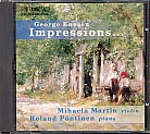 George Enescu / Impressions d’enfance / Violin Sonatas Nos. 2 & 3 / Mihaela Martin / Roland Pöntinen