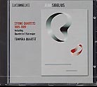 Jean Sibelius / String Quartets (1885-1889) / Tempera Quartet