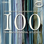 Kaikhosru Sorabji / 100 Transcendental Studies Nos 26-43 // Fredrik Ullén