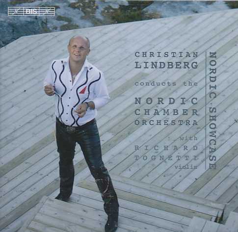 Nordic Showcase / Christian Lindberg Conducts The Nordic Chamber Orchestra