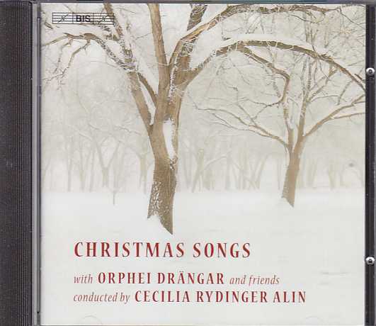 Christmas Songs / Orphei Drängar / Cecilia Rydinger Alin