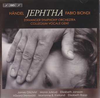 Georg Friedrich Händel / Jephtha / Stavanger Symphony Orchestra / Collegium Vocale Gent / Fabio Biondi 2CD