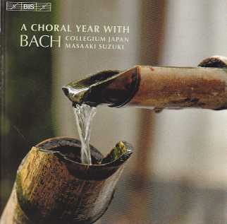 J.S. Bach / A Choral Year with Bach / Collegium Bach / Masaaki Suzuki