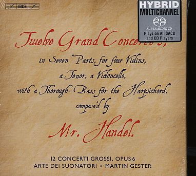 Georg Friedrich Händel / Concerti grossi, Op. 6 / Arte Dei Suonatori / 3SACD