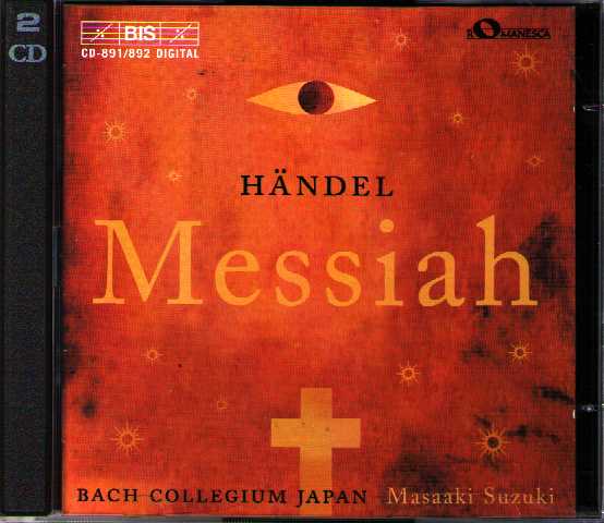 Georg Friedrich Händel / Messiah / Bach Collegium Japan / Masaaki Suzuki 2CD