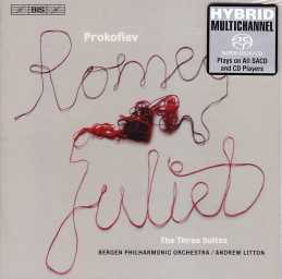 Sergei Prokofiev / Romeo & Juliet / Bergen Philharmonic / Andrew Litton