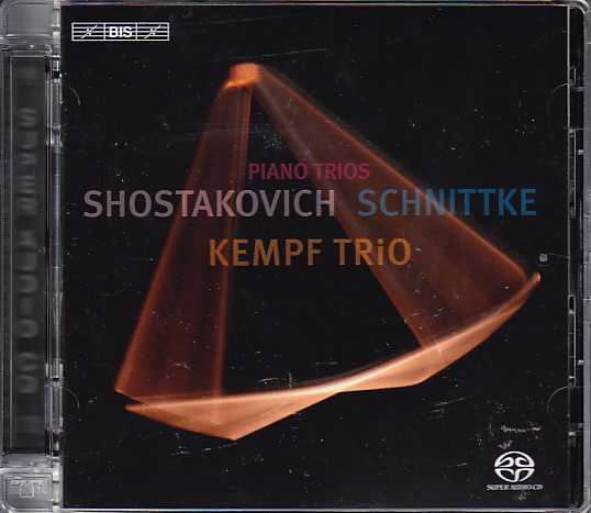 Dmitri Shostakovich / Piano Trios 1-2 / Alfred Schnittke / Piano Trio / Kempf Trio SACD