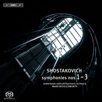 Dmitri Shostakovich / Symphonies 1-3 // Netherlands Radio Philharmonic Orchestra and Choir / Mark Wigglesworth