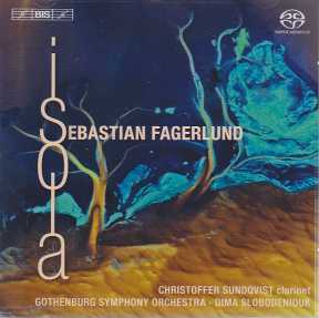 Sebastian Fagerlund / Isola // Christoffer Sundqvist / Gothenburg Symphony Orchestra / Dima Slobodeniouk