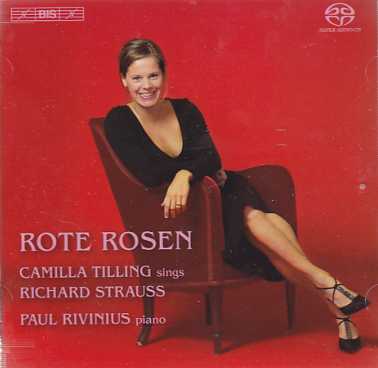 Richard Strauss / Rote Rosen / Camilla Tilling SACD