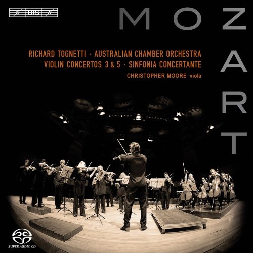 W.A. Mozart / Violin Concertos Nos 3 & 5 etc. Richard Tognetti / Christopher Moore / Australian Chamber Orchestra SACD