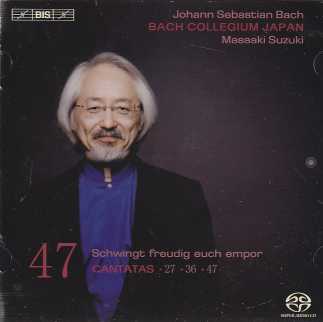 J.S. Bach / Cantatas / Bach Collegium Japan / Masaaki Suzuki / Vol. 47 SACD