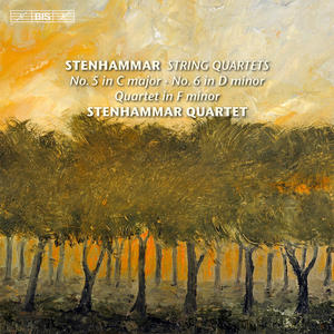 Wilhelm Stenhammar / String Quartets 5 & 6 // Stenhammar Quartet