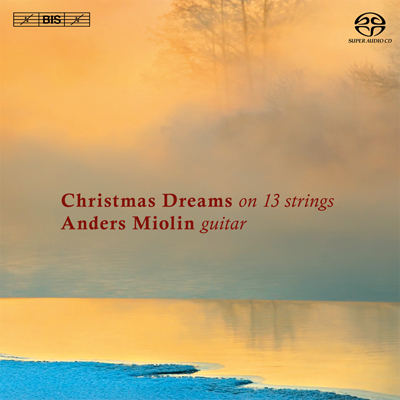 Christmas Dreams on 13 Strings / Anders Miolin