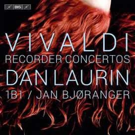 Antonio Vivaldi / Recorder Concertos // Dan Laurin / 1B1 / Jan Björanger