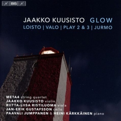 Jaakko Kuusisto / Glow // Meta4 / Paavali Jumppanen / Riitta-Liisa Ristiluoma / Jan-Erik Gustafsson / Heini Kärkkäinen