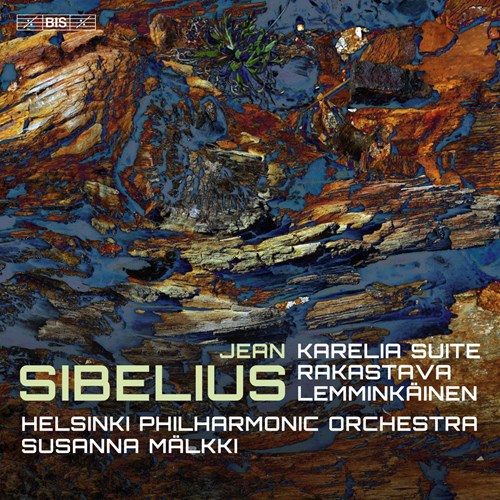 Jean Sibelius / Karelia Suite / Rakastava / Lemminkäinen // Helsinki Philharmonic Orchestra / Susanna Mälkki