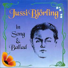 Jussi Björling / In Song and Ballads
