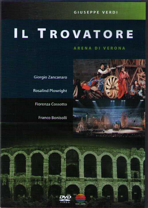 Giuseppe Verdi / Il Trovatore / Arena di Verona DVD