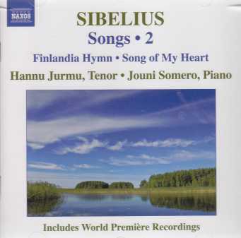 Jean Sibelius / Songs, vol. 2 / Hannu Jurmu / Jouni Somero