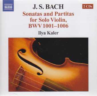 J.S. Bach / Sonatas and Partitas / Ilya Kaler