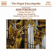 Joseph Gabriel Rheinberger / Organ Works vol. 8 / Wolfgang Rübsam