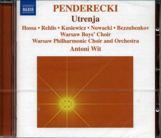 Krzysztof Penderecki / Utrenja