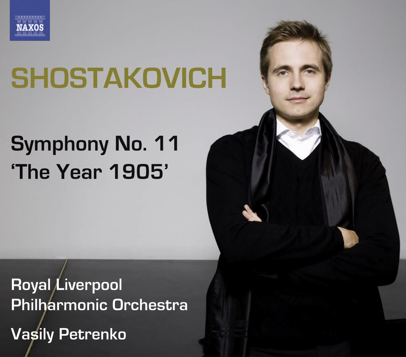 Dmitri Shostakovich / Symphony No. 11 / Royal Liverpool Philharmonic Orchestra / Vasily Petrenko