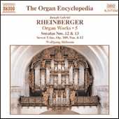 Joseph Gabriel Rheinberger / Organ Works vol. 5 / Wolfgang Rübsam