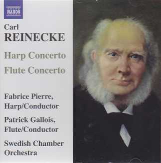 Carl Reinecke / Harp & Flute Concerto / Swedish Chamber Orchestra / Fabrice Pierre & Patrick Gallois